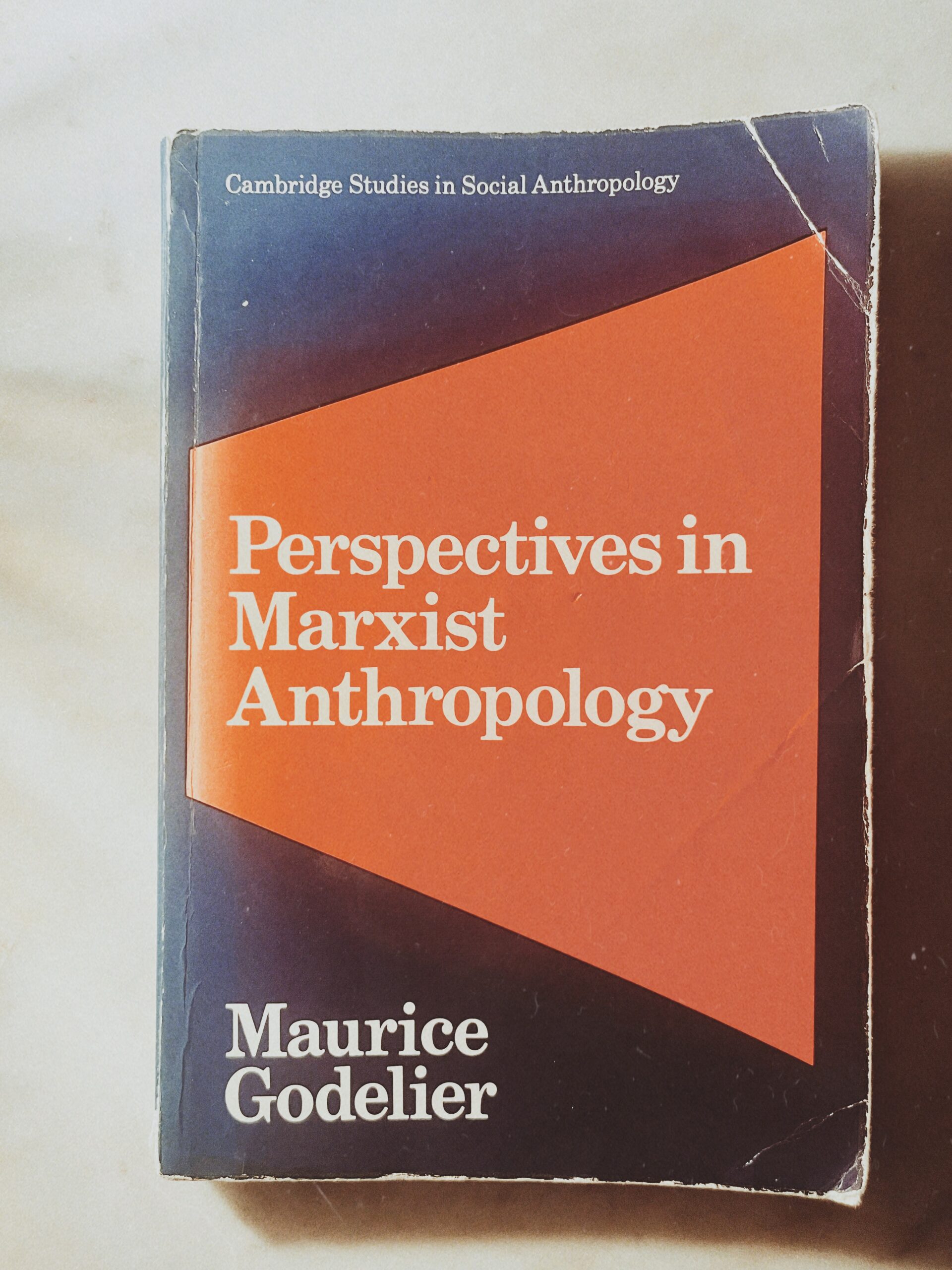 Godelier’s Perspective in Marxist Anthropology (1973)