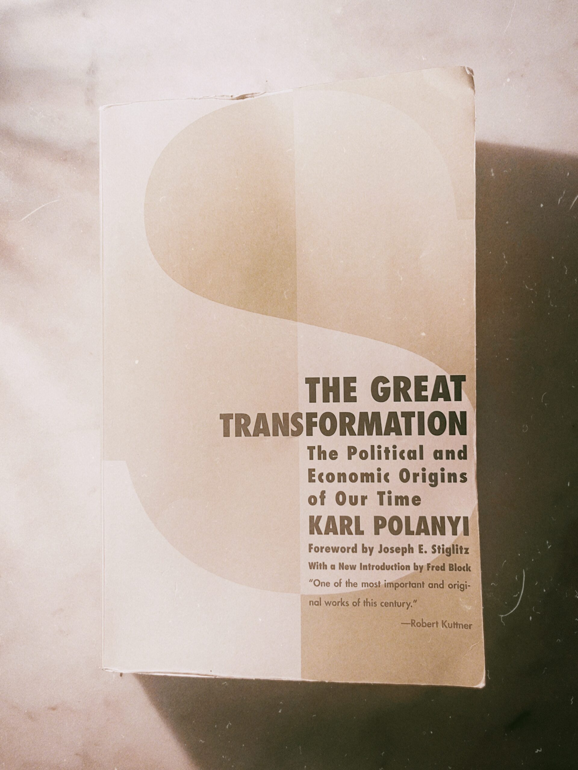 Polanyi’s The Great Transformation (1944) Part II