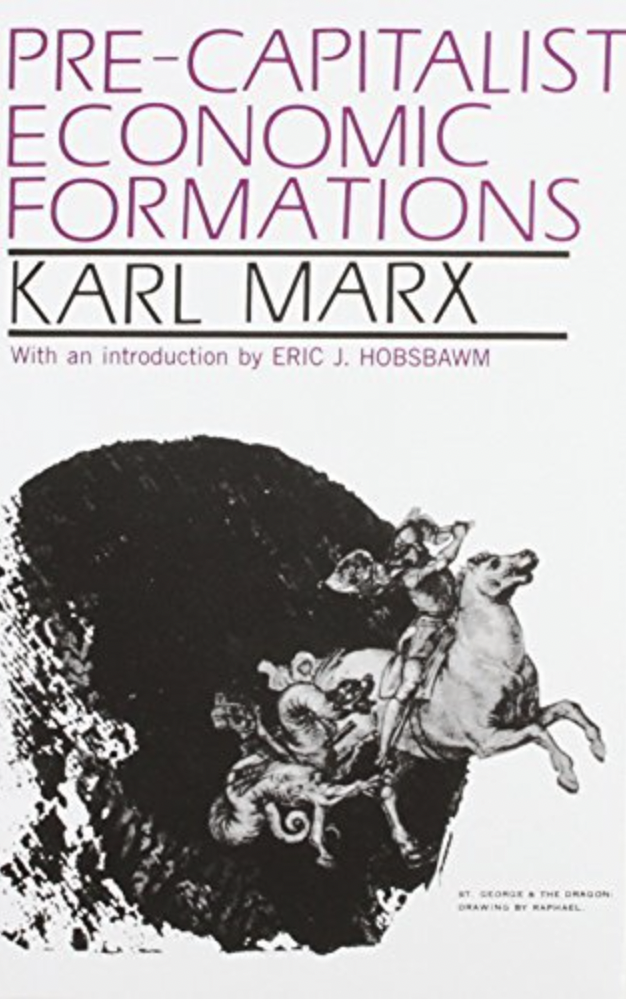 Hobsbawm’s Pre-Capitalist Economic Formations (1964)